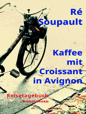 cover image of Kaffee mit Croissant in Avignon